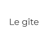 Le gîte